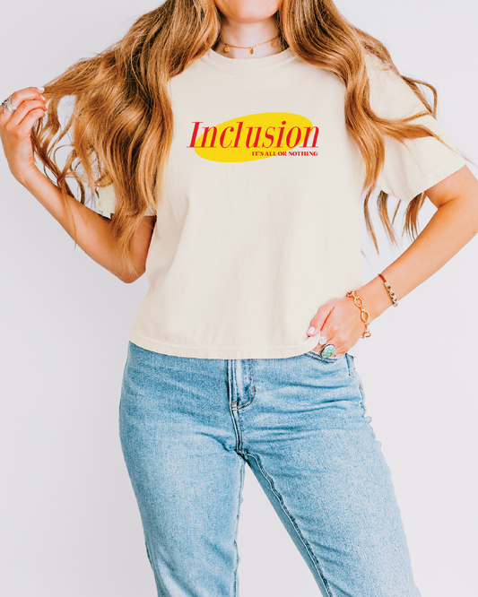 Women's Inclusion: All or Nothing Boxy Tee