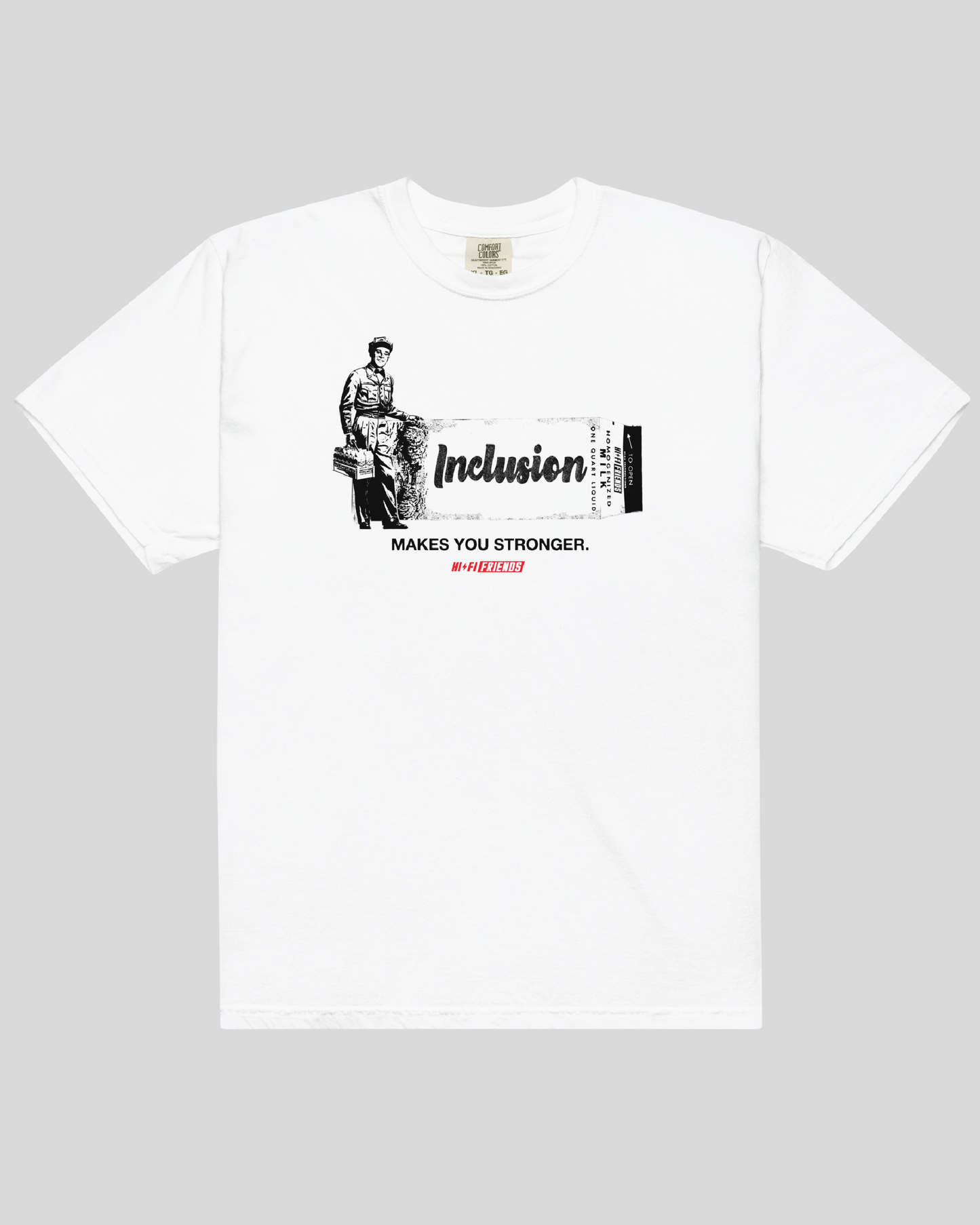 Adult Inclusion Makes You Stronger Unisex White Tee