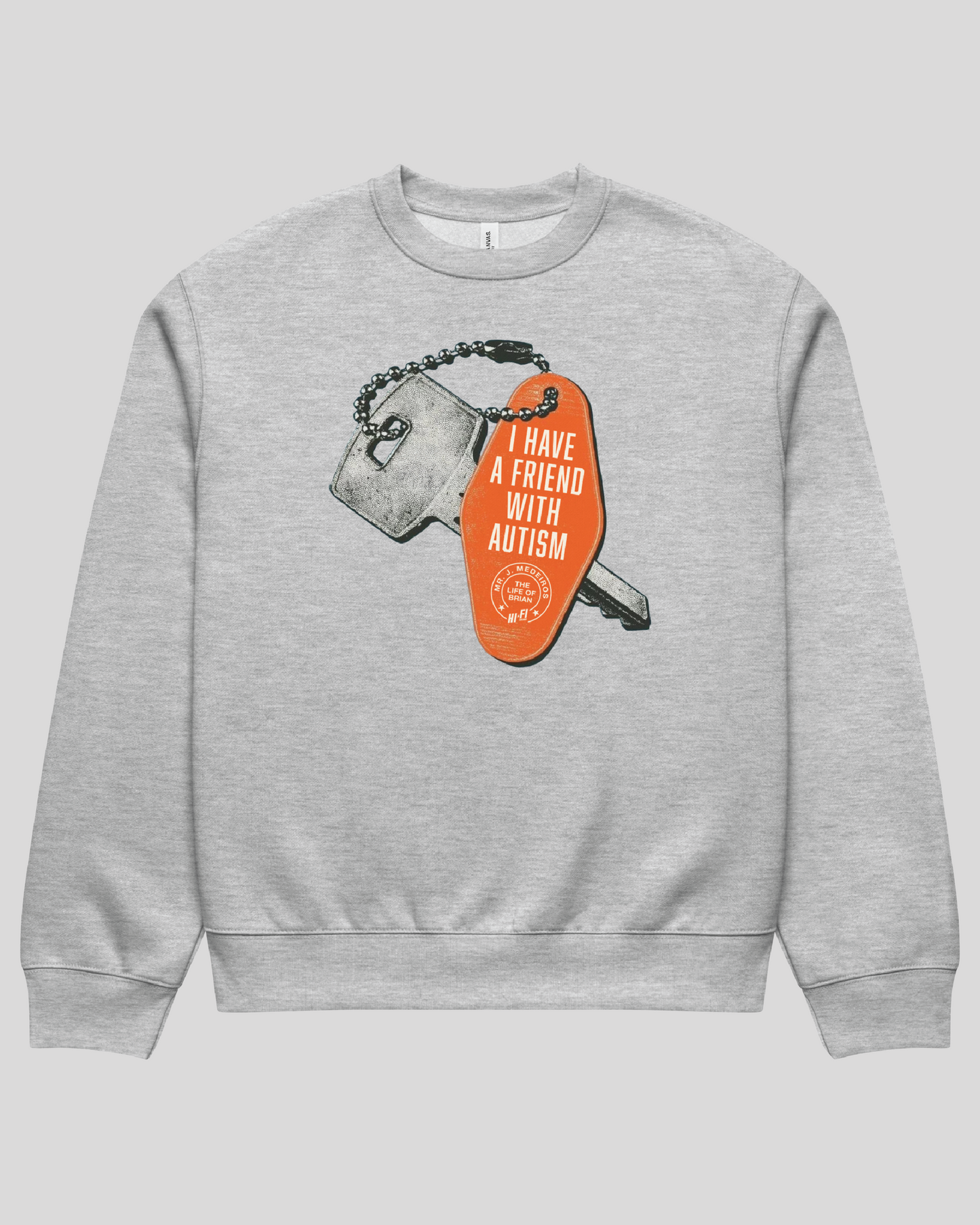 I Have a Friend With Autism Oversized Adult Crewneck