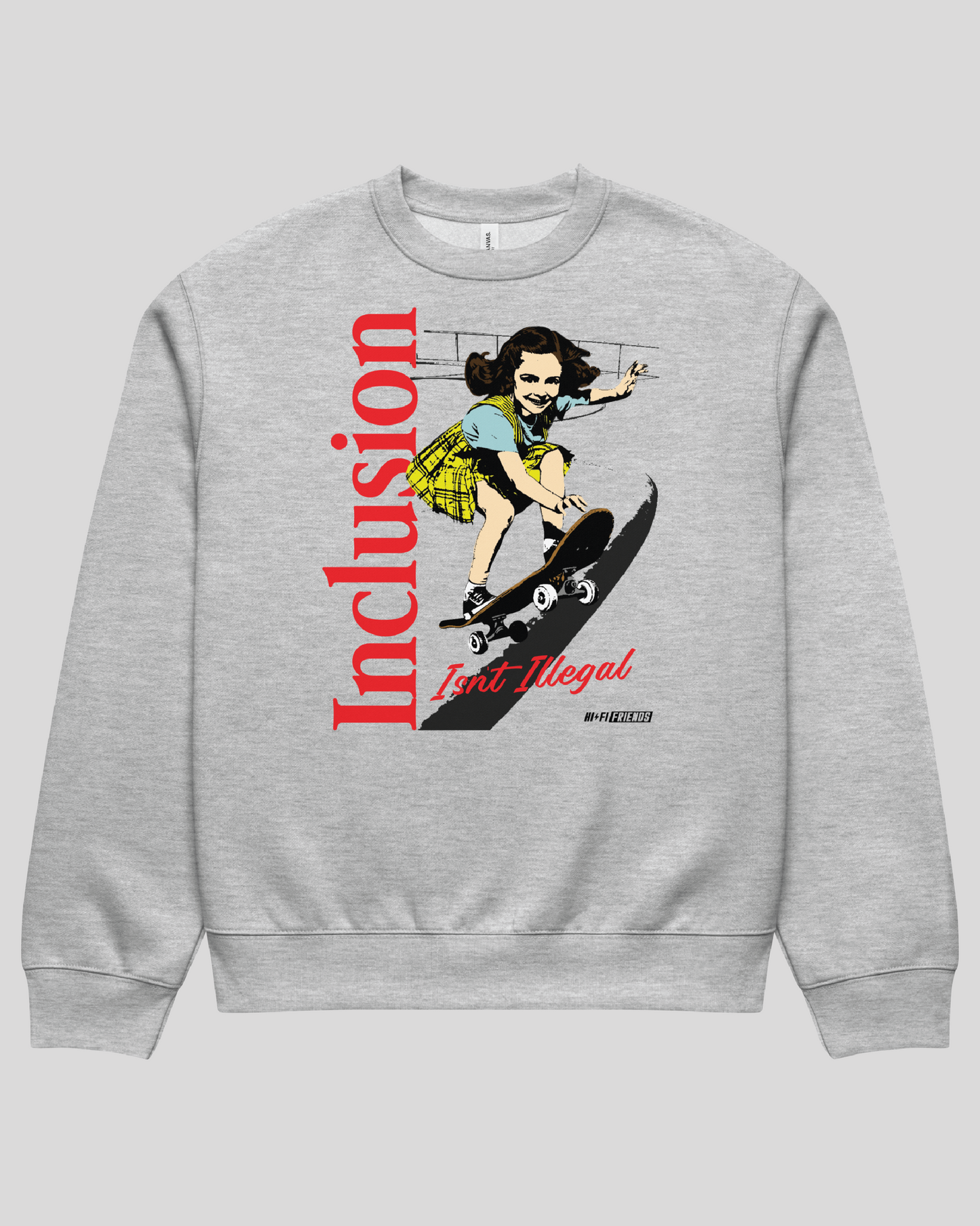 Inclusion Isn't Illegal Oversized Grey Adult Crewneck