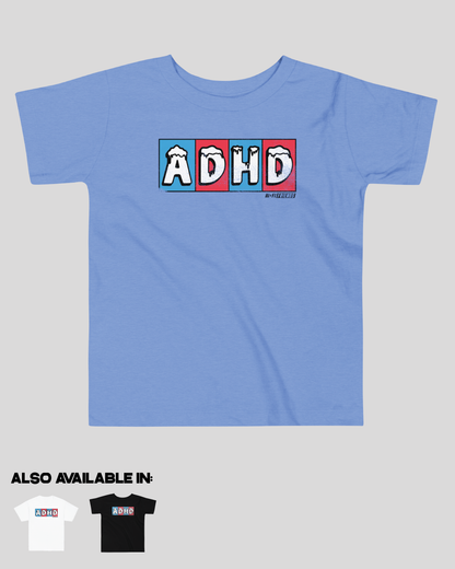 Toddler ADHD Freeze Unisex Tee