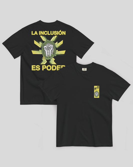 Adult La Inclusion Es Poder Unisex Tee