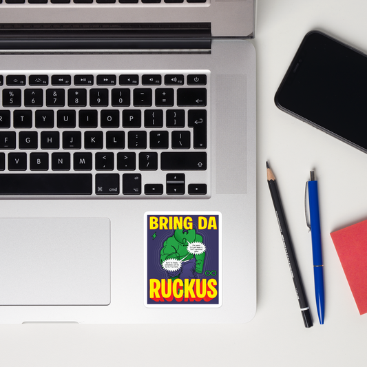 Bring Da Ruckus Sticker