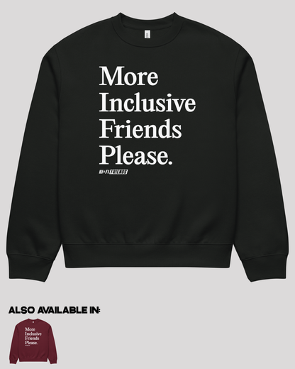 More Inclusive Friends Oversized Adult Crewneck