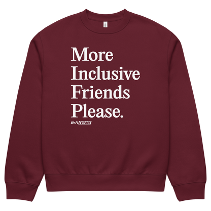 More Inclusive Friends Oversized Adult Crewneck