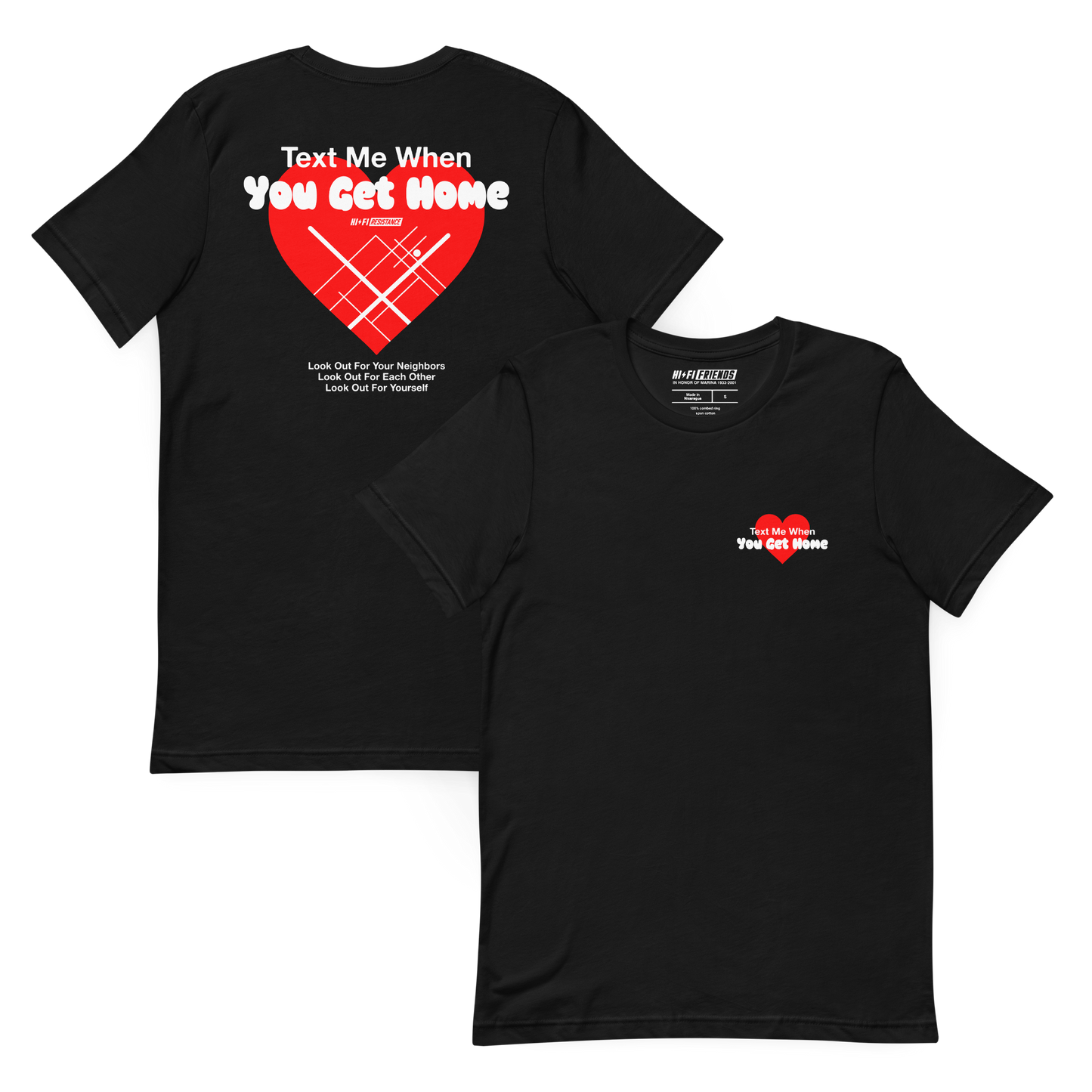 Text Me When You Get Home Adult Unisex t-shirt