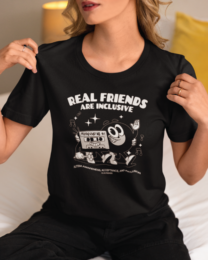 Adult Real Friends Are Inclusive Unisex Tee