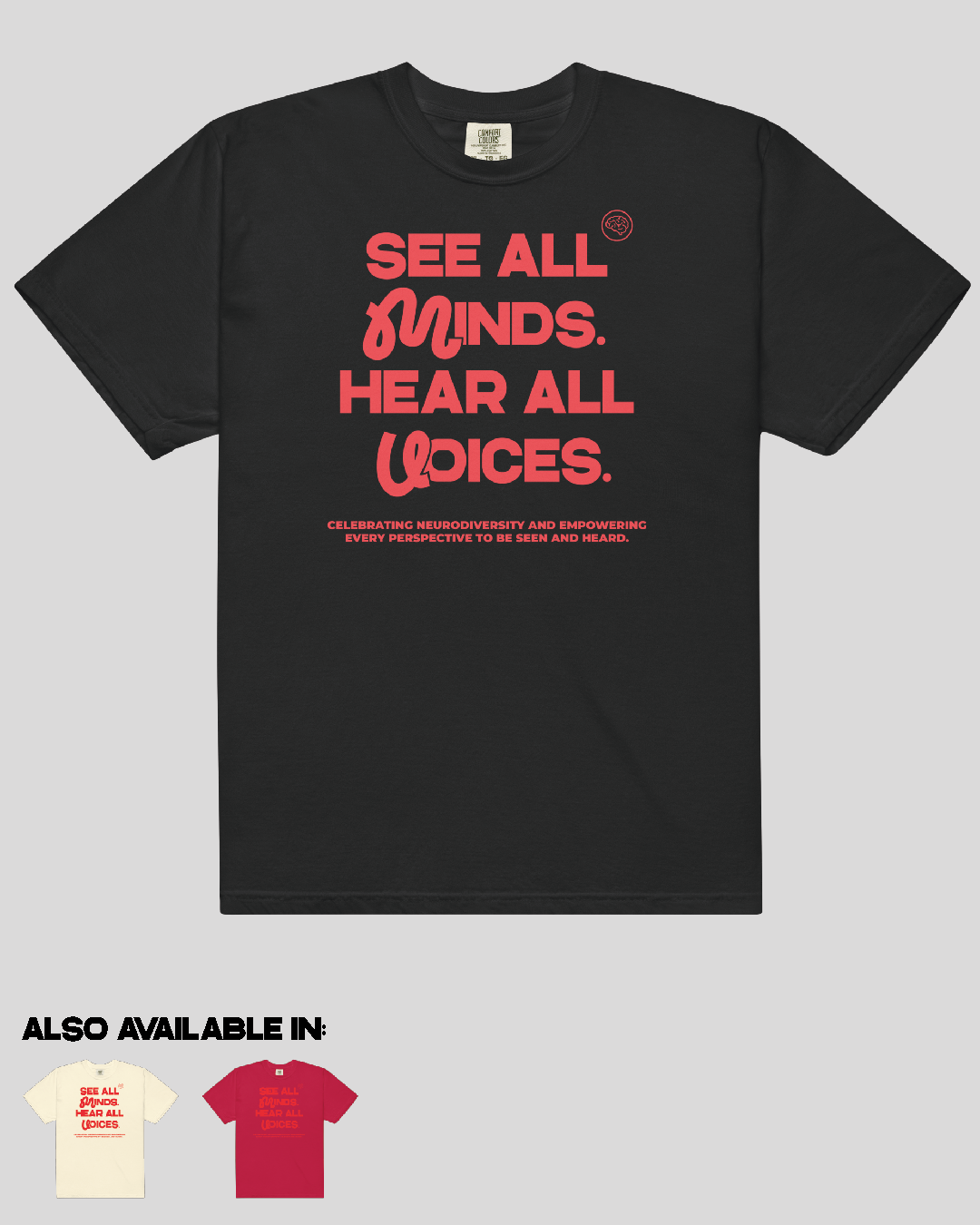 Adult See All Minds Unisex Tee