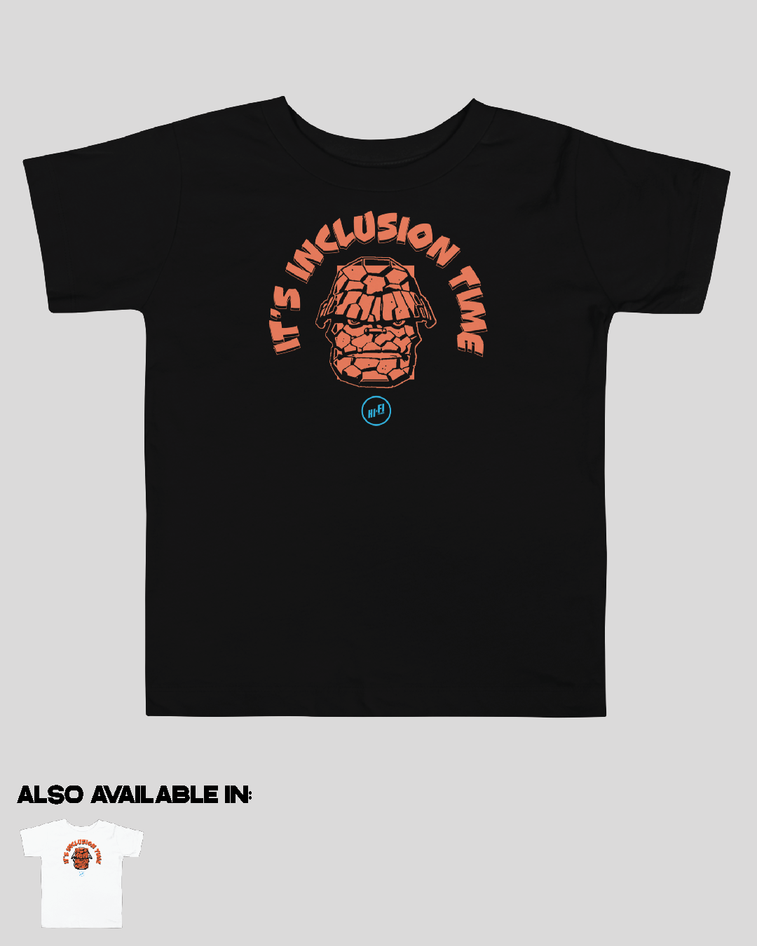 Toddler It's Inclusion Time Unisex Tee