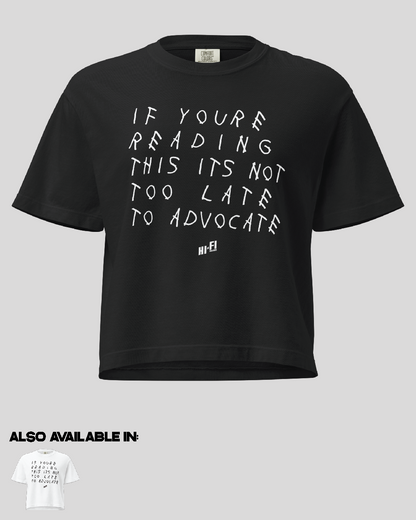 Women's It's Not Too Late Boxy Tee