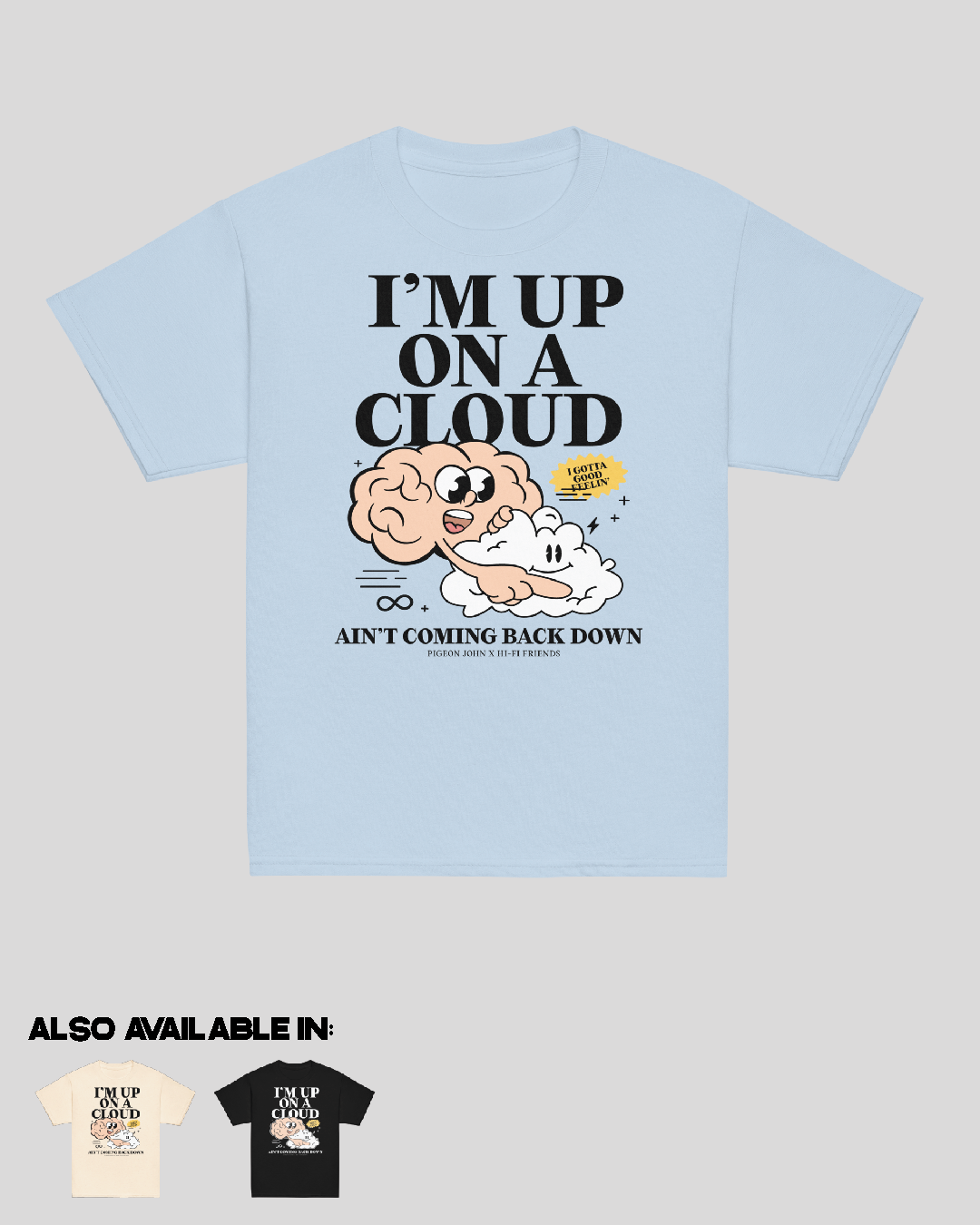 Youth Up On a Cloud - Pigeon John Unisex Tee